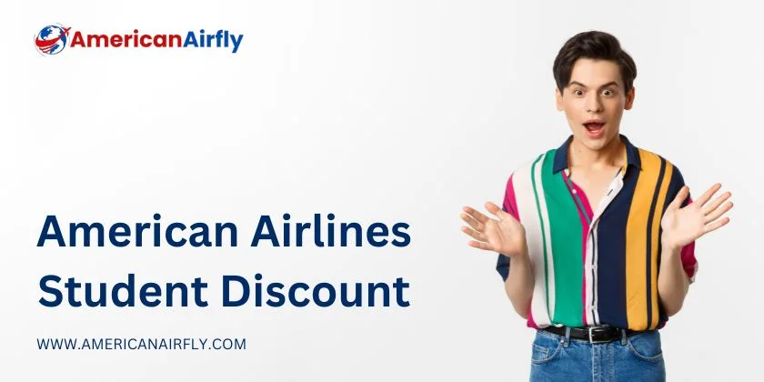 American Airlines Student Discount